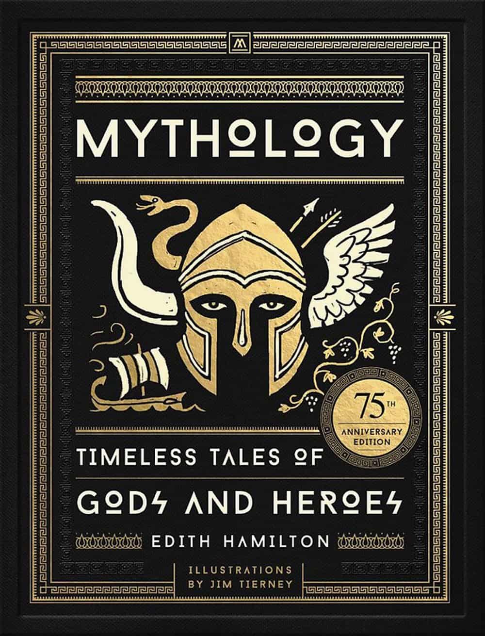 Mythology – Timeless Tales of Gods and Heroes by Edith Hamilton
