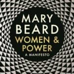 Women & Power a Manifesto by Mary Beard
