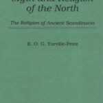 Myth and Religion of the North – E. O. G. Turville-Petre