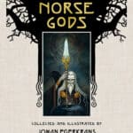 Norse Gods – Johan Egerkrans