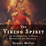 The Viking Spirit – Daniel McCoy