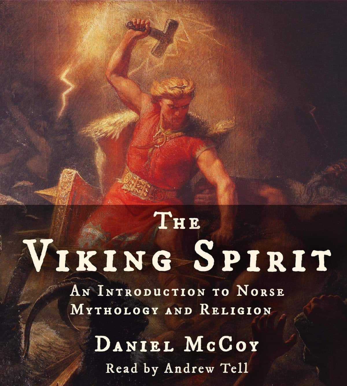 The Viking Spirit – Daniel McCoy