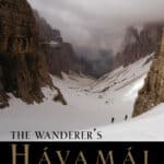 The Wanderer’s Havamal – Translated by Jackson Crawford